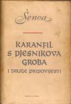 Šenoa, August - Karanfil s pjesnikova groba i druge pripovijesti