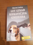 Slaven Letica-Let iznad kukavičjeg gnijezda