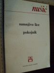 SUMNJIVO LICE / POKOJNIK - Branislav Nušić 1980. (7641)