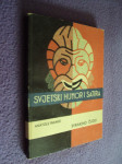 SVIJETSKI HUMOR I SATIRA - Anatole France