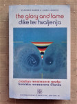 THE GLORY AND FAME/DIKE TER HVALJENJA,VLADIMIR BUBRIN I VINKO GRUBIŠIĆ