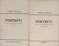 Tode Čolak Portreti iz novije hrvatske književnost 1-2 KOMPLET