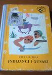 Tone Seliškar: INDIJANCI I GUSARI