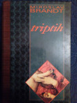 TRIPTIH - M. Brandt