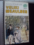 VELIKI MAULNES - Alain Fournier