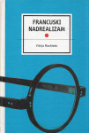 Višnja Machiedo: Francuski nadrealizam 1-2