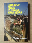 Vlatko Ivandić – Ljubavne priče iz kraja kraj mora (B45) (B96)
