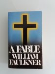 William Faulkner "A Fable"