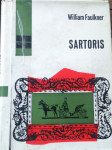 William Faulkner - Sartoris