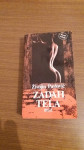 Zadah tela-Živojin Pavlović