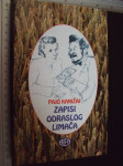 ZAPISI ODRASLOG LIMAČA - Pajo Kanižaj