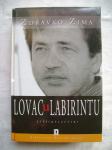 Zdravko Zima - Lovac u labirintu - eseji & elzeviri - 2006.