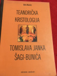 A. Barišić, Teandrička kristologija T. J. Šagi-Bunića