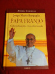 A. Tornielli; Papa Franjo, Cjelovita biografija, 2013.