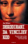 Amy Welborn : Dekodirani Da Vincijev kod