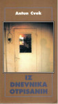 Antun Cvek: Iz dnevnika otpisanih