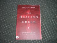 Becky Dvorak - THE HEALING CREED