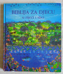 BIBLIJA ZA DJECU U RIJECI I SLICI