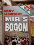BILLY GRAHAM:MIR S BOGOM,POSEBNO IZDANJE MISIJA SVIJET HRVATSKA