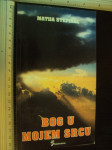 BOG U MOJEM SRCU - Matija Stepinac