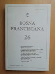 Bosna Franciscana (Godina XV, BROJ 26, 2007.)