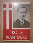 Božidar Nagy : Tko je Ivan Merz?