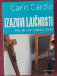 Carlo Cardia : IZAZOVI LAIČNOSTI