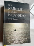 Chambers, MOJE NAJBOLJE ZA NJEGOVU PREUZVIŠENOST