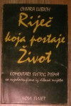 Chiara Lubich : Riječ koja postaje Život