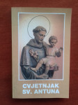 CVJETNJAK SV. ANTUNA, PADOVANSKOG, MOLITVENIK ŠTOVATELJA SV.ANTUNA