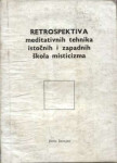Damjan - Retrospektiva meditativnih tehnika