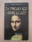 Darko Tomašević : Da Vincijev kod - istine ili laži?