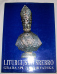 Deša Diana - Liturgijsko srebro grada Splita