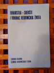EUHARISTIJA SREDIŠTE I VRHUNAC REDOVNIČKOG ŽIVOTA ZBORNIK RADOVA