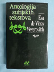 Eva de Vitray-Meyerovitch – Antologija sufijskih tekstova