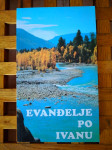 EVANĐELJE PO IVANU/BOŽJE OČINSKO SRCE FLOYD MCCLUNG OSIJEK 1997 NOVO!