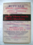Franjo Emanuel Hoško - Biskup Vrhovac između baroka i liberalizma