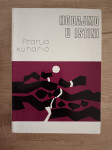 FRANJO KUHARIĆ, Hodajmo u istini