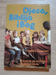 FRANK G. COLEMAN, Djeca, Biblija i Bog
