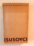 Gaetan Bernoville : Isusovci