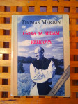 Gora sa sedam krugova Thomas Merton PRVO HRVATSKO IZDANJE TROGIR 2004