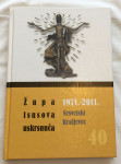 Grupa autora - Župa Isusova uskrsnuća Sesvetski Kraljevec 1971 2011