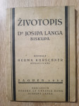 Herma Kürschner : Životopis dr Josipa Langa biskupa