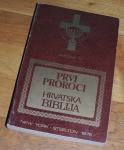Hrvatska Biblija Prvi proroci emigracija