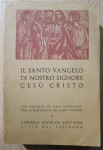 Il Santo Vangelo di Nostro Signore Gesù Cristo (526. izd.)