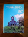 Istarska danica 1997 – Grupa autora PAZIN 1996 IZVRSNO  STANJE !