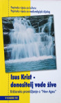Isus Krist – donositelj vode žive