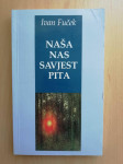 Ivan Fuček - Naša nas savjest pita