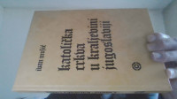 IVAN MUŽIĆ - KATOLIČKA CRKVA U KRALJEVINI JUGOSLAVIJI