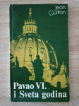 Jean Guitton : Pavao VI. i Sveta godina